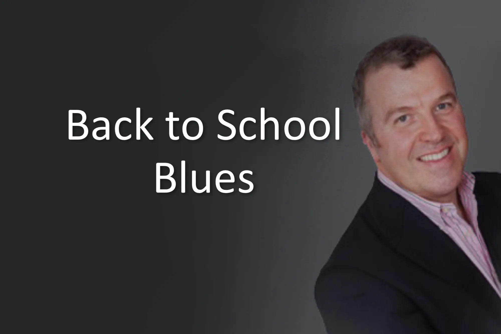 Back to School Blues
