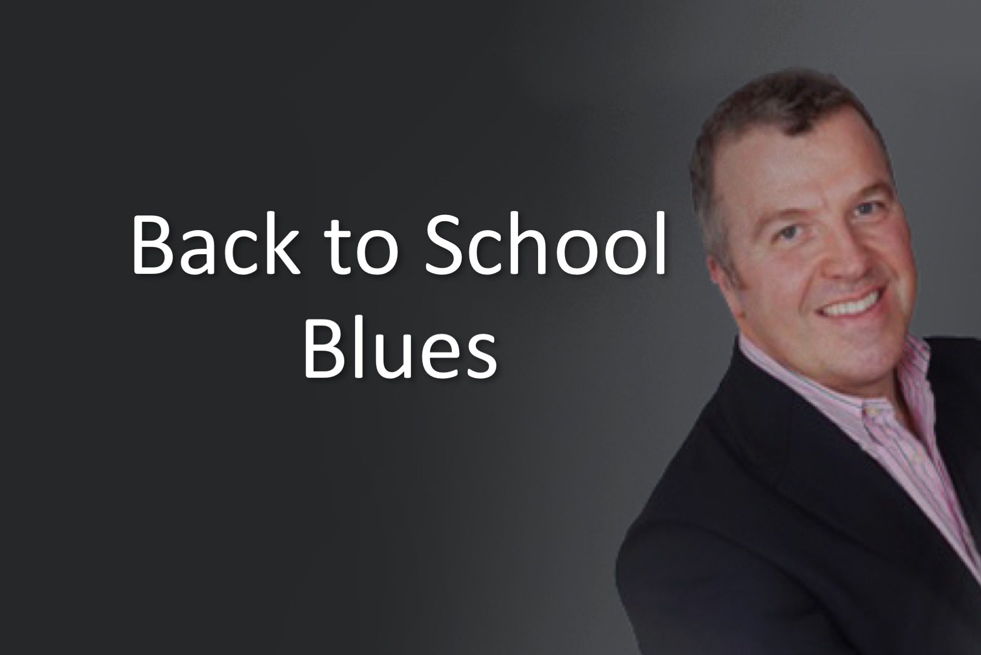 Back to School Blues