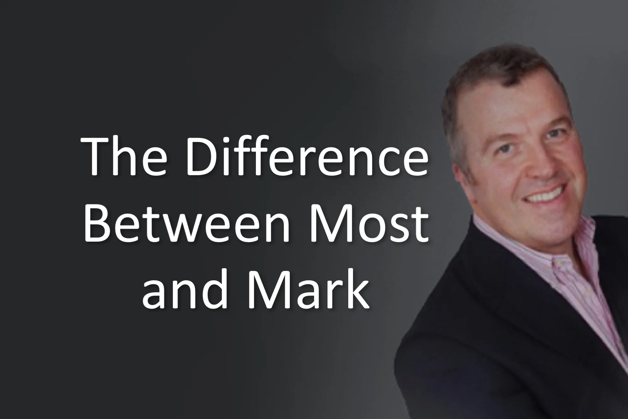 The difference between most and Mark