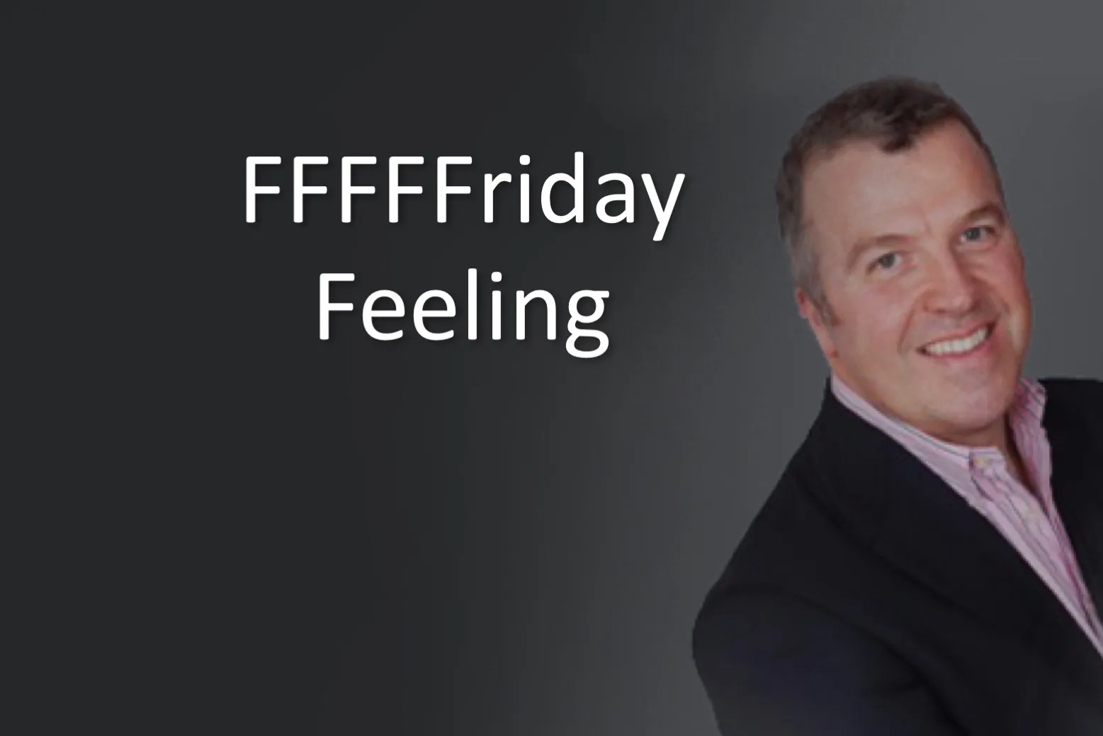 FFFFriday Feeling