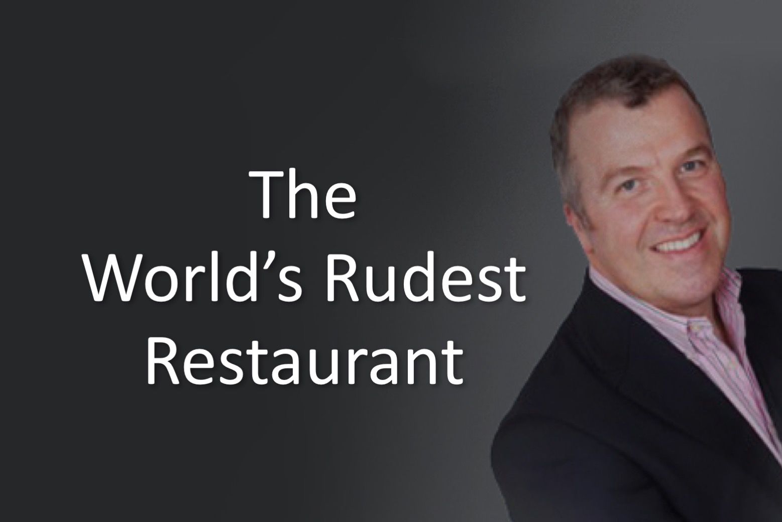 The World's Rudest Restaurant