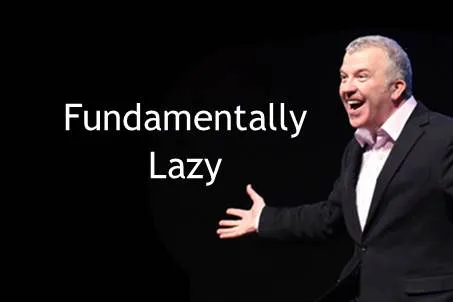Fundamentally Lazy