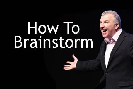 How To Brainstorm