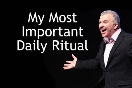 My Most Important Daily Ritual