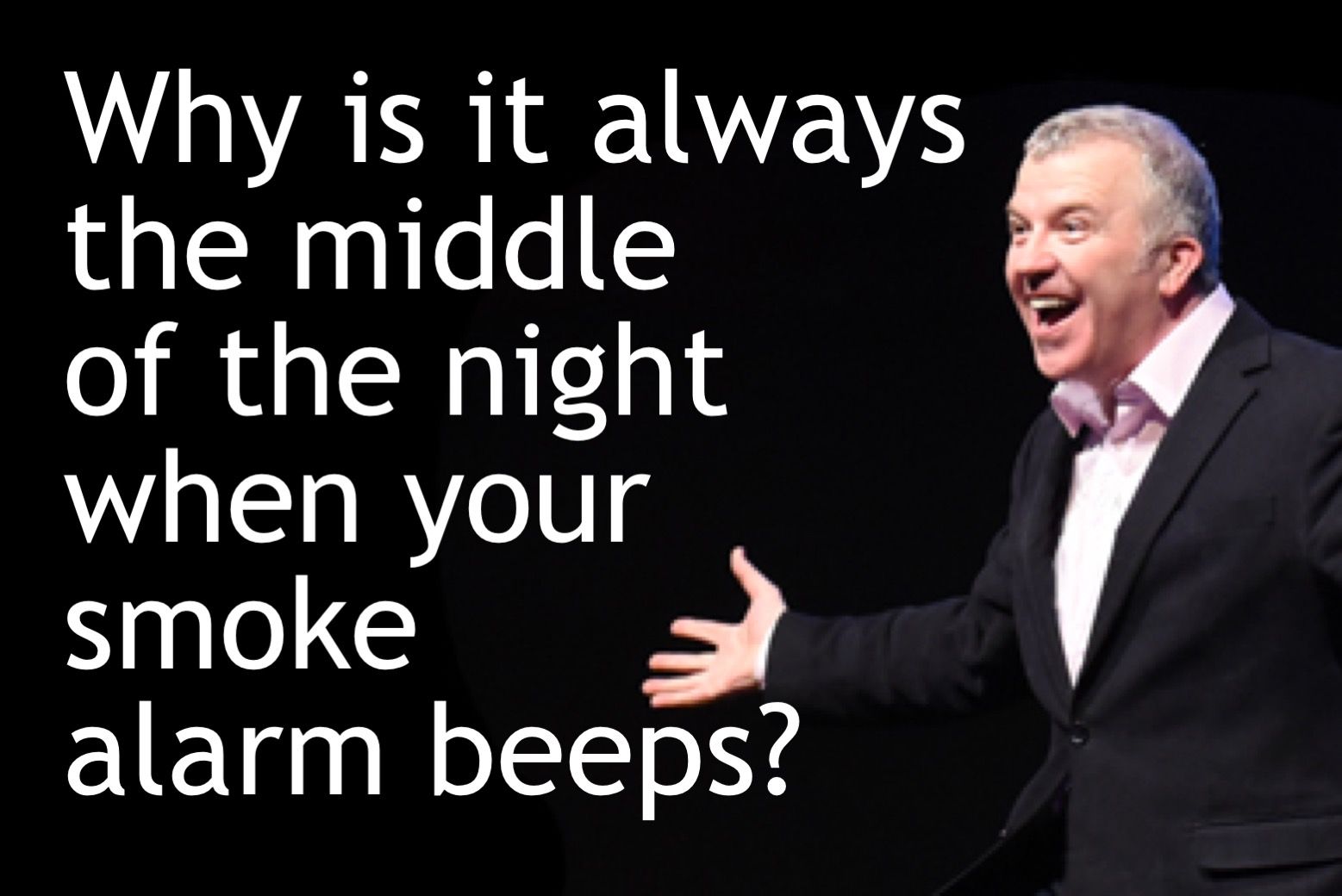 Why is it always the middle of the night when your smoke alarm beeps?