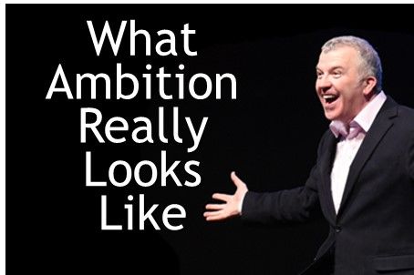 What Ambition Really Looks Like