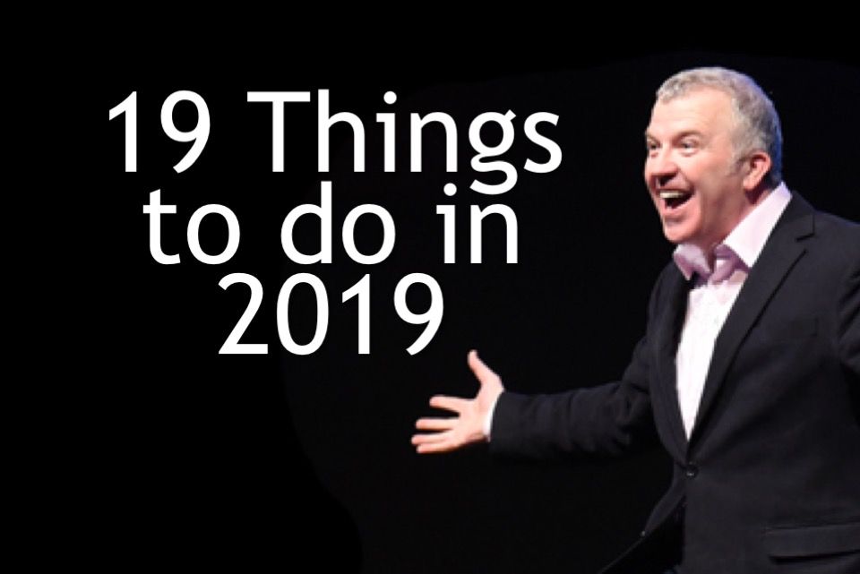 19 Things To Do In 2019