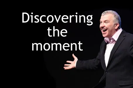 Discovering The Moment