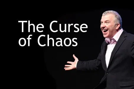 The Curse of Chaos
