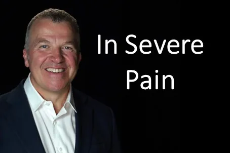 In Severe Pain