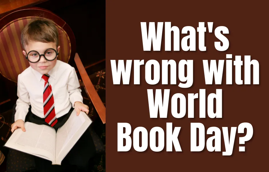 What's wrong with World Book Day
