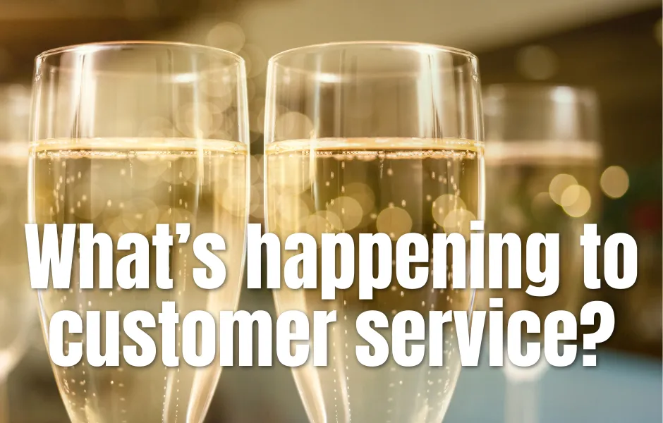 What’s happening to customer service?