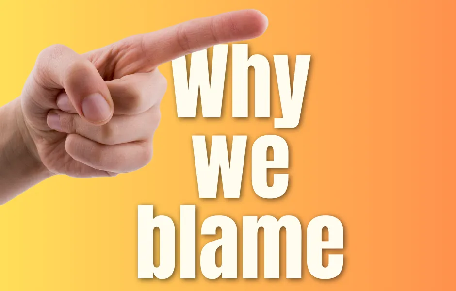 Why we blame