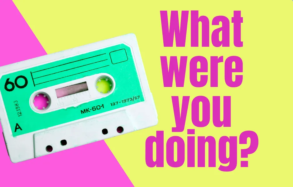 What were you doing?