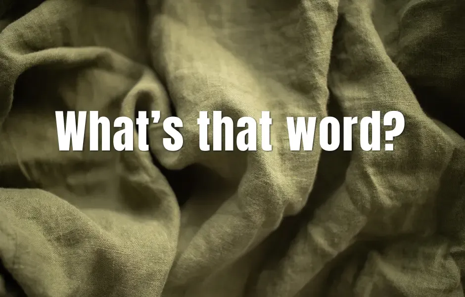 What’s that word?